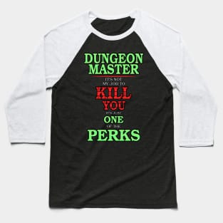 DM Perks Baseball T-Shirt